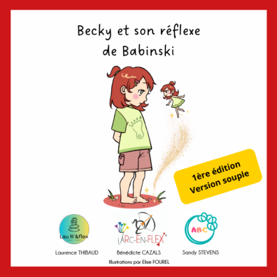 Becky et son réflexe de Babinski – 1er Mini-flex®