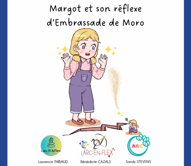 Margot et son réflexe d'embrassade de Moro - Version rigide