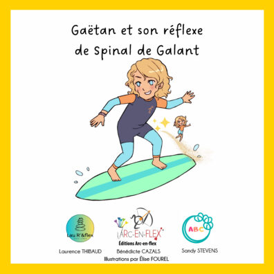 Gaëtan et son réflexe spinal de Galant – 3e Mini-flex®